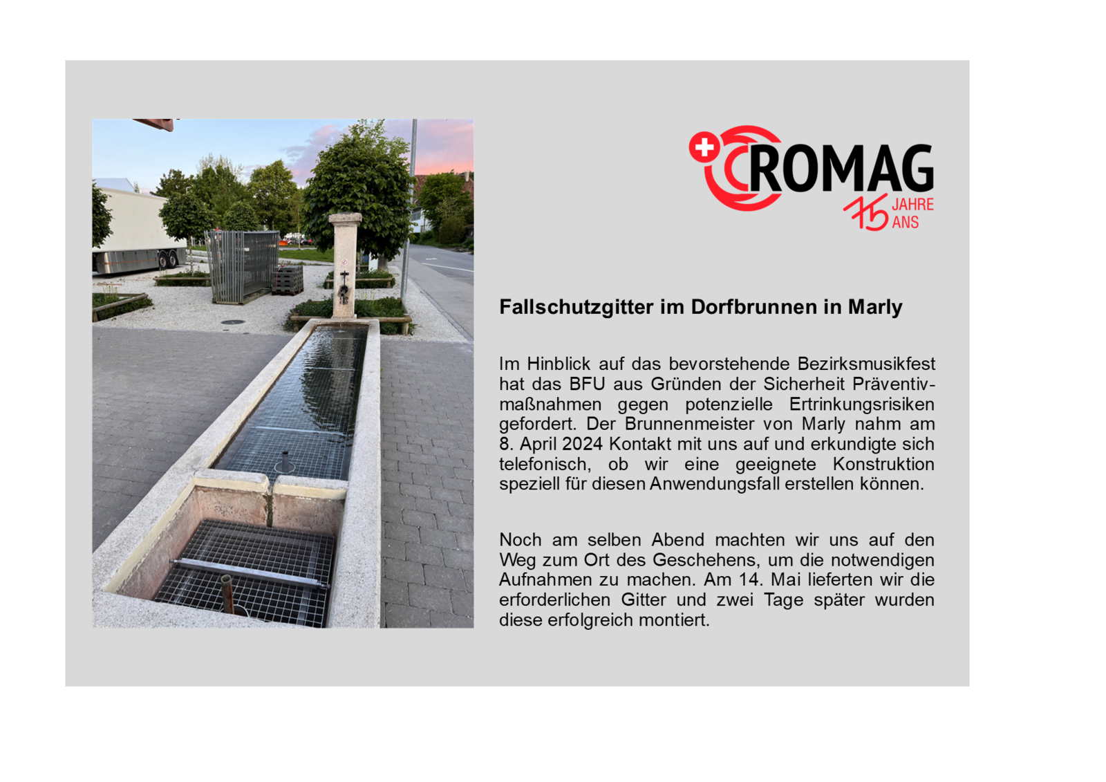 Fallschutzgitter im Dorfbrunnen in Marly 